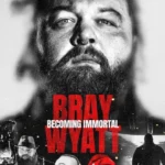 braywyattbecomingimmortal