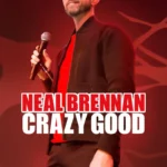 nealbrennancrazygood