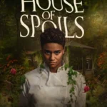 House of Spoils (2024)